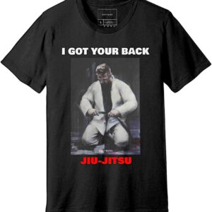 I got Your Back Jiu-Jitsu T-Shirt 柔術 Martial Arts\/Hand Painted BJJ Fighter Artwork Printed Tee